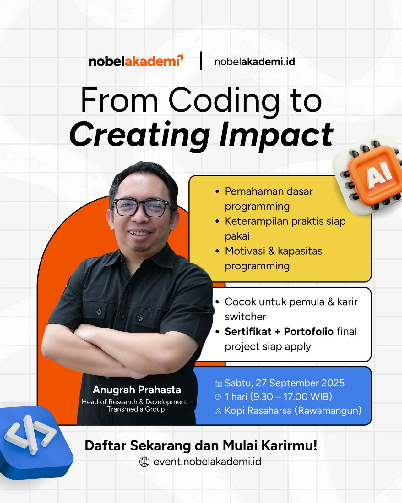 From Coding to Creating Impact Bersama Anugrah Prahasta