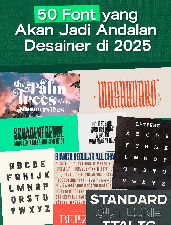 50 Font Yang Akan Jadi Andalan Designer 2025 Pasti Menarik!