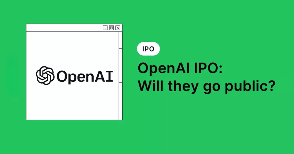 OpenAI Siap Melantai di Bursa, Valuasi Diprediksi Tembus US$1 Triliun
